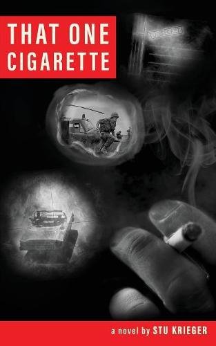 That One Cigarette [Paperback]