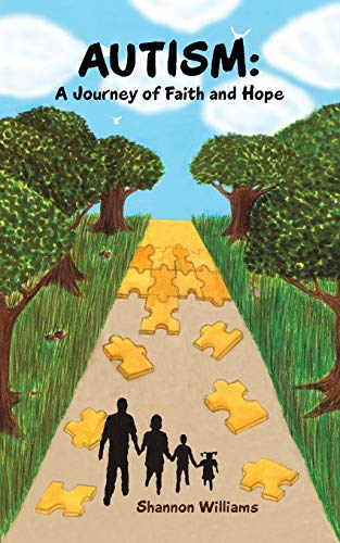 Autism A Journey Of Faith And Hope [Paperback]