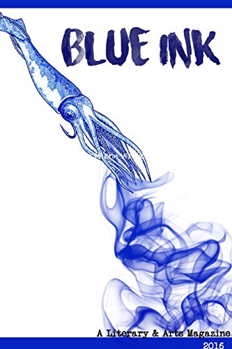 Blue Ink 2016 [Paperback]