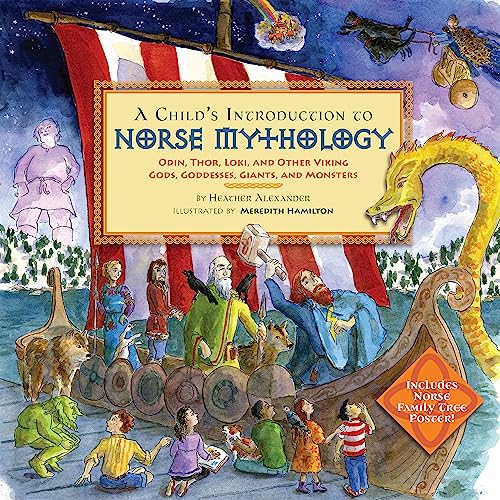 A Child's Introduction to Norse Mythology: Odin, Thor, Loki, and Other Vikin [Hardcover]