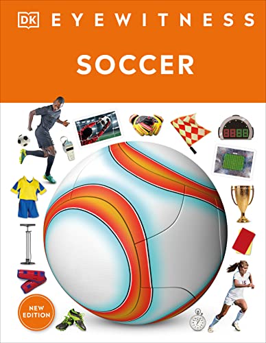 Eyewitness Soccer [Hardcover]