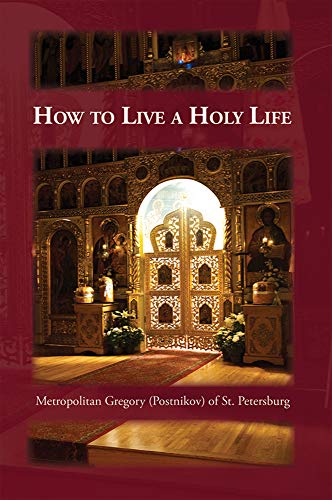 How to Live a Holy Life [Paperback]