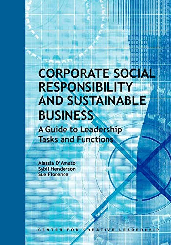 Corporate Social Responsibility And Sustainable Business A Guide To Leadership  [Paperback]