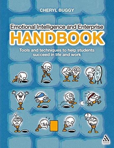 Emotional Intelligence and Enterprise Handbook Tools and techniques to help stu [Paperback]