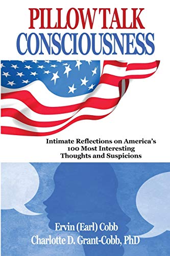 Pillo Talk Consciousness Intimate Reflections On America's 100 Most Interestin [Paperback]