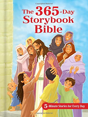 The 365-Day Storybook Bible, Padded 5-Minute Stories For Every Day [Hardcover]