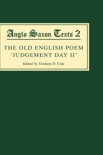 The Old English Poem &ltI&gtJudgement Day II</I> A critical edition it [Hardcover]