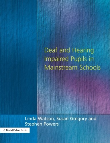 Deaf and Hearing Impaired Pupils in Mainstream Schools [Paperback]