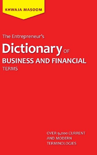 The Entrepreneur's Dictionary Of Business And Financial Terms [Hardcover]