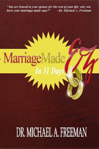 Marriage Made Ez In 31 Days [Paperback]