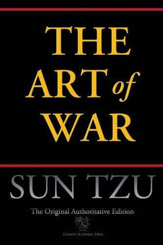 The Art Of War (chiron Academic Press - The Original Authoritative Edition) [Paperback]