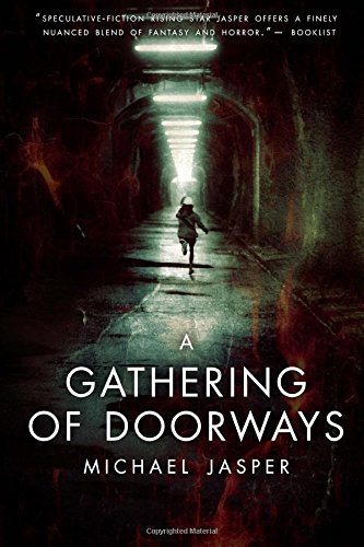 A Gathering Of Doorays [Paperback]