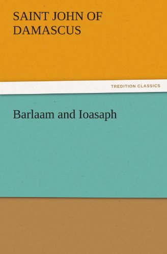 Barlaam And Ioasaph (tredition Classics) [Paperback]