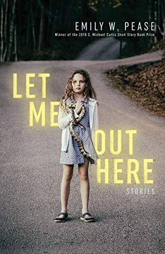 Let Me Out Here: Stories [Paperback]