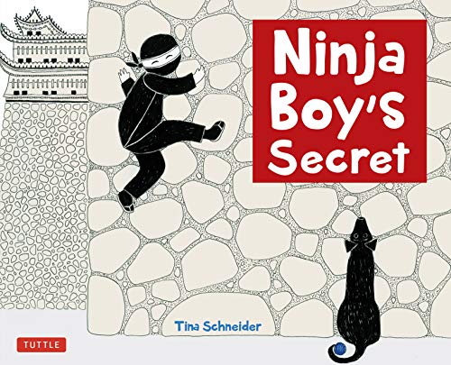 Ninja Boy's Secret [Hardcover]