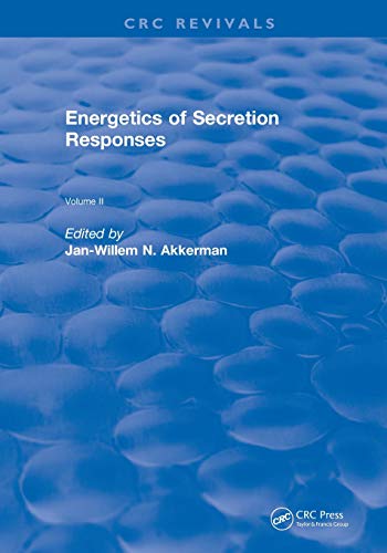 Revival Energetics of Secretion Responses (1988) Volume II [Paperback]