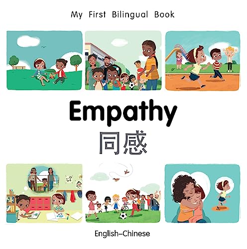 My First Bilingual BookEmpathy (EnglishChinese) [Board book]