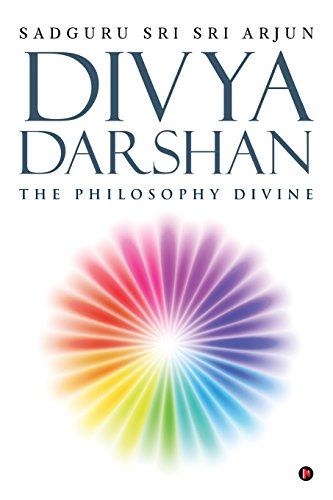 Divya Darshan  The Philosophy Divine [Paperback]