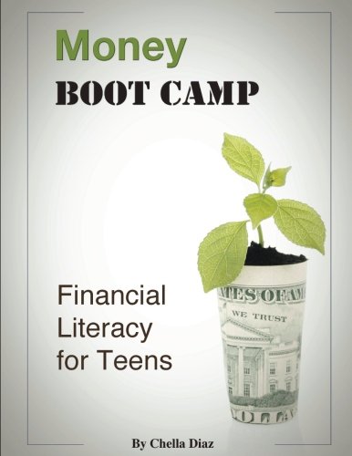 Money Boot Camp Financial Literacy For Teens [Paperback]