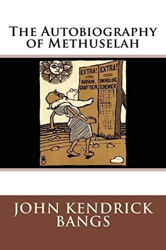 The Autobiography Of Methuselah [Paperback]