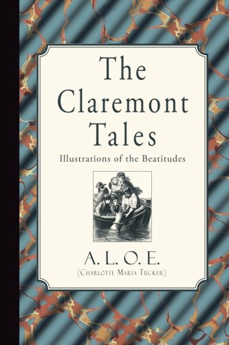 The Claremont Tales Illustrations Of The Beatitudes [Paperback]