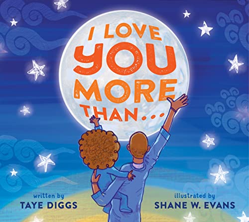 I Love You More Than . . . [Paperback]