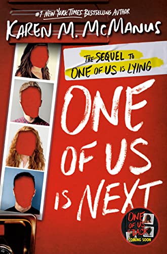 One of Us Is Next: The Sequel to One of Us Is Lying [Paperback]