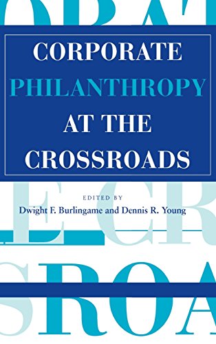 Corporate Philanthropy at the Crossroads [Hardcover]