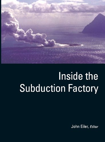 Inside the Subduction Factory [Hardcover]