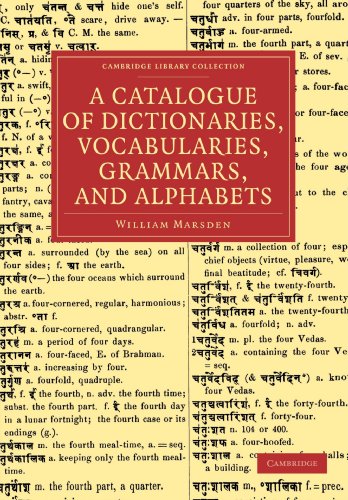 A Catalogue of Dictionaries, Vocabularies, Grammars, and Alphabets [Paperback]