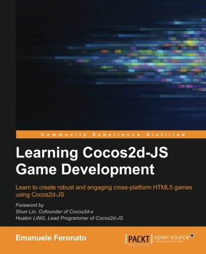 Learning Cocos2d-Js Game Development [Paperback]