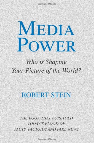 Media Poer Who Is Shaping Your Picture Of The World [Paperback]