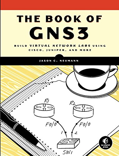 The Book of GNS3 Build Virtual Netork Labs Using Cisco, Juniper, and More [Paperback]