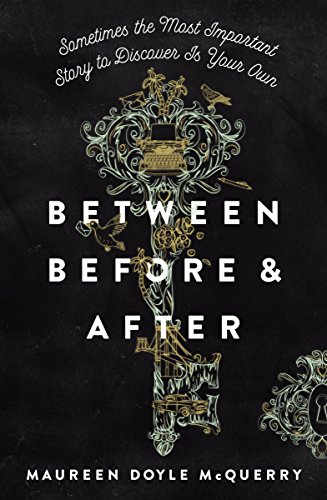 Between Before and After [Paperback]