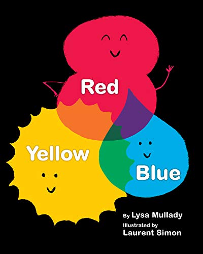 Red Yellow Blue [Hardcover]