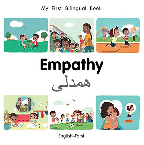 My First Bilingual BookEmpathy (EnglishFarsi) [Board book]