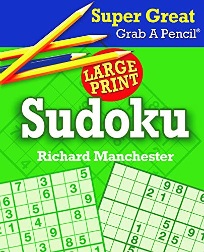 Super Great Grab A Pencil Large Print Sudoku [Paperback]