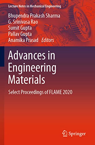 Advances in Engineering Materials: Select Proceedings of FLAME 2020 [Paperback]