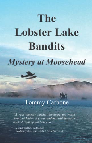 Lobster Lake Bandits  Mystery at Moosehead [Paperback]