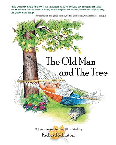 The Old Man And The Tree [Paperback]