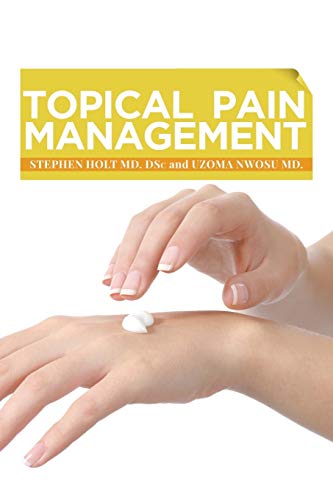 Topical Pain Management [Paperback]