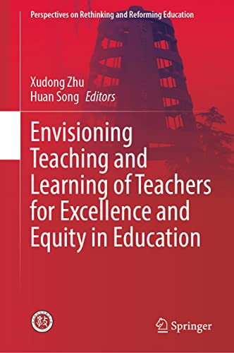 Envisioning Teaching and Learning of Teachers for Excellence and Equity in Educa [Hardcover]