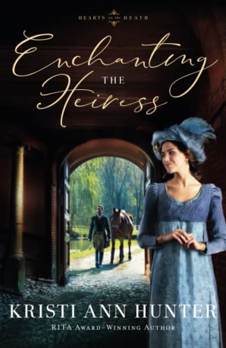 Enchanting The Heiress                   [TRA