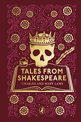 Tales from Shakespeare: Puffin Clothbound Classics [Hardcover]