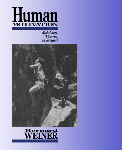 Human Motivation Metaphors, Theories, and Research [Paperback]