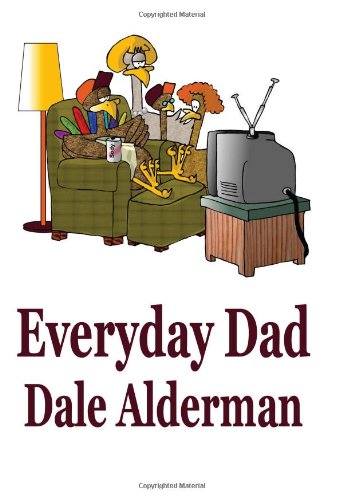 Everyday Dad [Paperback]