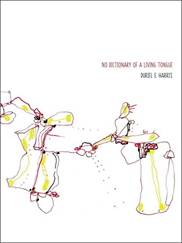 No Dictionary of a Living Tongue [Paperback]