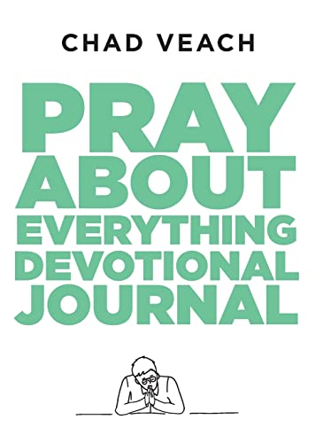 Pray About Everything Devotional Journal