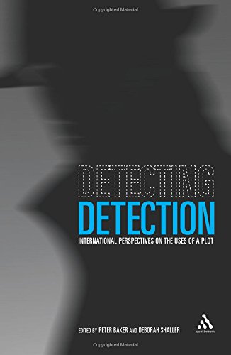 Detecting Detection International Perspectives on the Uses of a Plot [Paperback]