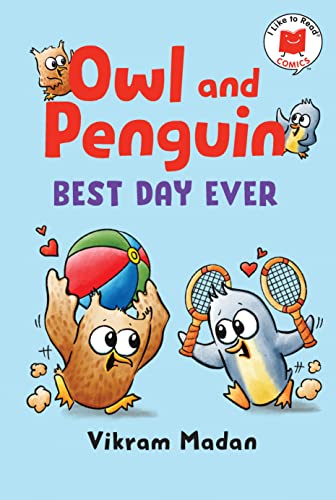 Owl and Penguin: Best Day Ever [Hardcover]